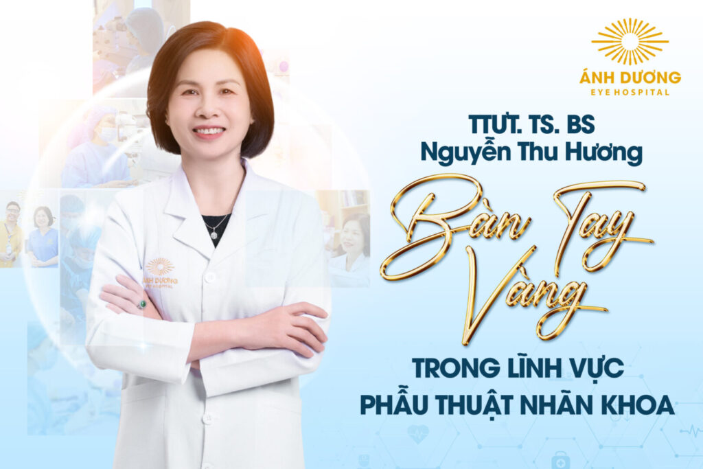 Bác sĩ nhãn khoa Nguyễn Thu Hương