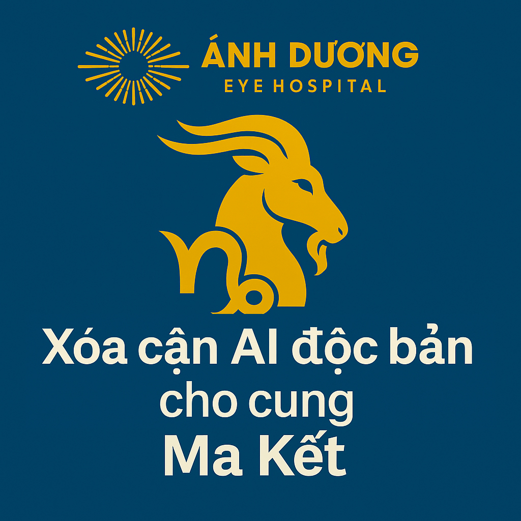 Xóa Cận Ai độc Bản Cho Cung Ma Kết 2