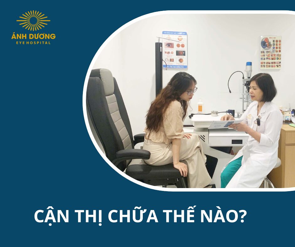 Cận thị ở người lớn chữa thế nào? Giải pháp cải thiện thị lực hiệu quả