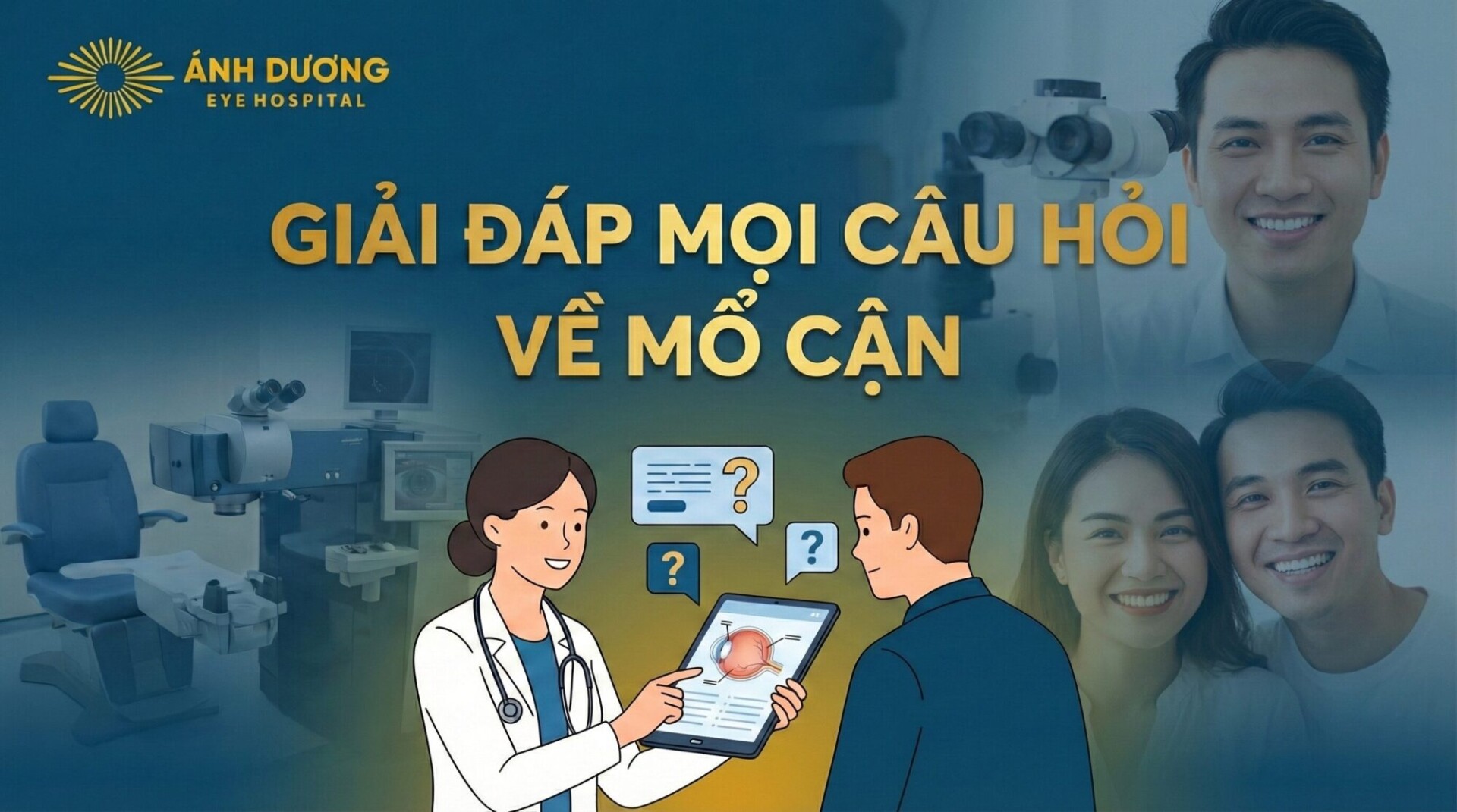 Giải Đáp Mọi Câu Hỏi Về Mổ Cận: Độ Nào Nên Mổ Và Công Nghệ Nào Tốt Nhất Tại Ánh Dương?