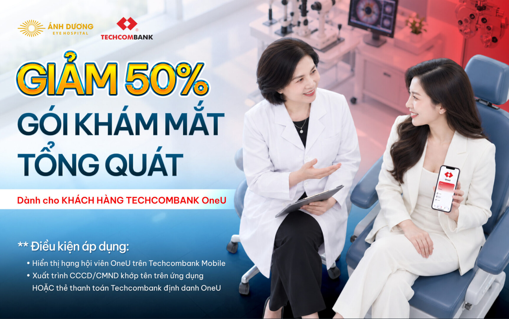 Ưu đãi 50% gói khám mắt chuyên sâu dành cho khách hàng Techcombank OneU